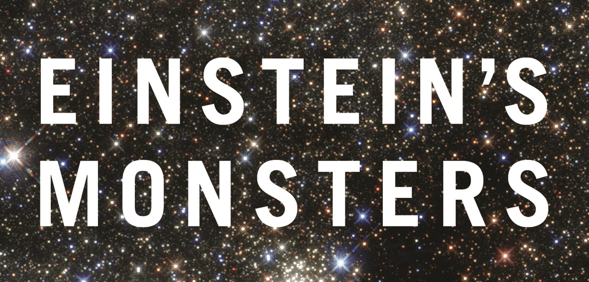 Cover of Chris Impey's book: Einstein's Monsters